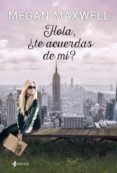 hola, ¿te acuerdas de mí? (ebook)-megan maxwell-9788408143123 hola, ¿te acuerdas de mí? (ebook)-megan maxwell-9788408143123