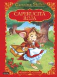 caperucita roja (geronimo stilton primeros lectores)-geronimo stilton-9788408152323 caperucita roja (geronimo stilton primeros lectores)-geronimo stilton-9788408152323