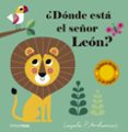 ¿donde esta el señor leon?-ingela p. arrhenius-9788408177623 ¿donde esta el señor leon?-ingela p. arrhenius-9788408177623