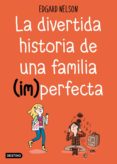 la divertida historia de una familia (im)perfecta (ebook)-9788408192923 la divertida historia de una familia (im)perfecta (ebook)-9788408192923
