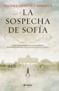 la sospecha de sofia-paloma sanchez-garnica-9788408205623 la sospecha de sofia-paloma sanchez-garnica-9788408205623