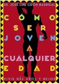 Cómo ser joven a cualquier edad-18078733-otro-formato