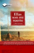 ellas son mi suerte-josep maria cervera-9788415115823 ellas son mi suerte-josep maria cervera-9788415115823