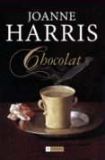 chocolat-joanne harris-9788415355823 chocolat-joanne harris-9788415355823