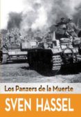 los panzers de la muerte-sven hassel-9788415372523 los panzers de la muerte-sven hassel-9788415372523