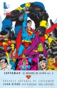 grandes autores de superman: john byrne - superman: el hombre ace ro vol. 3-john byrne-9788415748823 grandes autores de superman: john byrne - superman: el hombre ace ro vol. 3-john byrne-9788415748823
