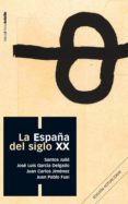 la españa del siglo xx (ebook)-julia santos-9788415817123 la españa del siglo xx (ebook)-julia santos-9788415817123