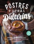 postres y otras dulcerias-pamela rodriguez rodriguez-9788416124923 postres y otras dulcerias-pamela rodriguez rodriguez-9788416124923