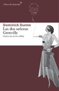 las dos señoras grenville-dominick dunne-9788416213023 las dos señoras grenville-dominick dunne-9788416213023