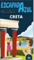 creta 2015 (escapada azul) (2ª ed.)-angel ingelmo sanchez-9788416408023 creta 2015 (escapada azul) (2ª ed.)-angel ingelmo sanchez-9788416408023