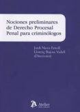 nociones preliminares de derecho procesal penal para criminólogos-jordi nieva fenoll-9788416652723 nociones preliminares de derecho procesal penal para criminólogos-jordi nieva fenoll-9788416652723