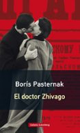 el doctor zhivago-boris pasternak-9788416734023 el doctor zhivago-boris pasternak-9788416734023