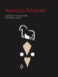 asi era lev tolstoi (ii)-9788416748723 asi era lev tolstoi (ii)-9788416748723