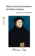 història del protestantisme als països catalans-josep-lluis carod rovira-9788416789023 història del protestantisme als països catalans-josep-lluis carod rovira-9788416789023