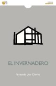 el invernadero-fernando luis chivite-9788416794423 el invernadero-fernando luis chivite-9788416794423