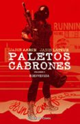 paletos cabrones nº 03-jason aaron-jason latour-9788416889723 paletos cabrones nº 03-jason aaron-jason latour-9788416889723