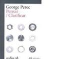 pensar/clasificar-georges perec-9788416919123 pensar/clasificar-georges perec-9788416919123