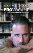 provócame (ebook)-niky moliviatis-9788417142223 provócame (ebook)-niky moliviatis-9788417142223
