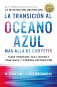 la transición al océano azul (ebook)-w. chan kim-renee mauborgne-9788417180423 la transición al océano azul (ebook)-w. chan kim-renee mauborgne-9788417180423