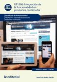 integracion de la funcionalidad en productos multimedia. argn0110 (ebook)-9788417224523 integracion de la funcionalidad en productos multimedia. argn0110 (ebook)-9788417224523