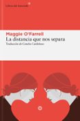 La distancia que nos separa-15894022-otro-formato