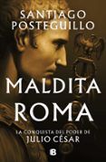 Descargar libros gratis en formato txt MALEÏDA ROMA (SÈRIE JULI CÈSAR 2)
				EBOOK (edición en catalán) de SANTIAGO POSTEGUILLO