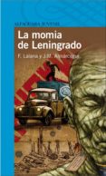 la momia de leningrado (ebook)-fernando lalana-jose maria almarcegui-9788420404523 la momia de leningrado (ebook)-fernando lalana-jose maria almarcegui-9788420404523