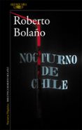 nocturno de chile-roberto bolaño-9788420426723 nocturno de chile-roberto bolaño-9788420426723