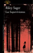 las supervivientes-riley sager-9788420428123 las supervivientes-riley sager-9788420428123