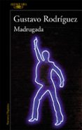 madrugada (mapa de las lenguas)-gustavo rodriguez-9788420433523 madrugada (mapa de las lenguas)-gustavo rodriguez-9788420433523