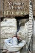 el atentado-yasmina khadra-9788420648323 el atentado-yasmina khadra-9788420648323