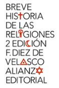 breve historia de las religiones-francisco diez de velasco-9788420689623 breve historia de las religiones-francisco diez de velasco-9788420689623