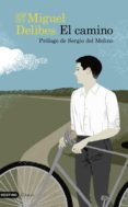 el camino (ebook)-miguel delibes-9788423328123 el camino (ebook)-miguel delibes-9788423328123
