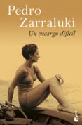 un encargo dificil (premio nadal 2005)-pedro zarraluki-9788423338023 un encargo dificil (premio nadal 2005)-pedro zarraluki-9788423338023
