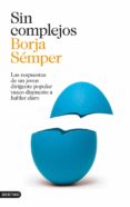 sin complejos (ebook)-borja semper-9788423347223 sin complejos (ebook)-borja semper-9788423347223