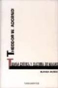 theodor w. adorno: teoria critica y cultura de masas-blanca muñoz-9788424508623 theodor w. adorno: teoria critica y cultura de masas-blanca muñoz-9788424508623