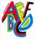 alfabeto (los cuentos de la cometa)-sonia delaunay-9788425224423 alfabeto (los cuentos de la cometa)-sonia delaunay-9788425224423
