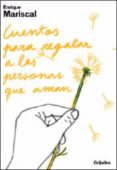 cuentos para regalar a las personas que aman-enrique mariscal-9788425341823 cuentos para regalar a las personas que aman-enrique mariscal-9788425341823