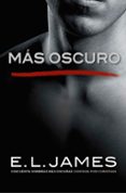 mas oscuro: cincuenta sombras mas oscuras contada por christian-e.l. james-9788425356223 mas oscuro: cincuenta sombras mas oscuras contada por christian-e.l. james-9788425356223
