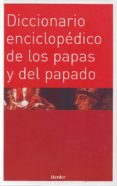 diccionario enciclopedico de los papas y del papado-9788425422423 diccionario enciclopedico de los papas y del papado-9788425422423