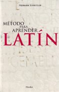 metodo para aprender latin-hermann schnitzler-9788425425523 metodo para aprender latin-hermann schnitzler-9788425425523