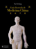 guia ilustrada de medicina china-xu yi-bing-9788425519123 guia ilustrada de medicina china-xu yi-bing-9788425519123