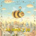 la abeja y yo-alison jay-9788426144423 la abeja y yo-alison jay-9788426144423