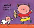 laura tiene un hermanito-liesbet slegers-9788426355423 laura tiene un hermanito-liesbet slegers-9788426355423