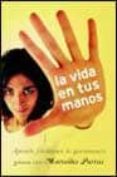 la vida en tus manos-mercedes porras-9788427029323 la vida en tus manos-mercedes porras-9788427029323