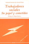 trabajadores sociales: su papel y cometidos (2ª ed.)-9788427710023 trabajadores sociales: su papel y cometidos (2ª ed.)-9788427710023