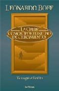 la crisis como oportunidad de crecimiento: vida segun el espiritu-leonardo boff-9788429315523 la crisis como oportunidad de crecimiento: vida segun el espiritu-leonardo boff-9788429315523