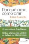 por que orar, como orar-enzo bianchi-9788429318623 por que orar, como orar-enzo bianchi-9788429318623