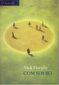 com ser bo-nick hornby-9788429750423 com ser bo-nick hornby-9788429750423