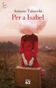 per a isabel-antonio tabucchi-9788429773323 per a isabel-antonio tabucchi-9788429773323